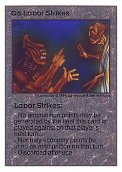          O6 ‑ Labor Strikes  Set: UE  Rarity: V1    Artist: Lawrence Allen Williams    