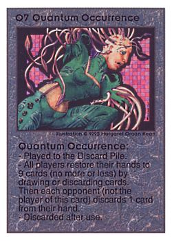           O7 ‑ Quantum Occurrence  Set: UE  Rarity: R1    Artist: Margaret Organ Kean    