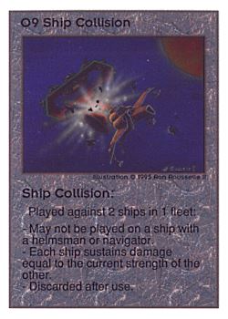           O9 ‑ Ship Collision  Set: UE  Rarity: R1    Artist: Ron Rousselle II    