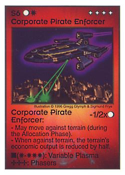 Need: 0    Want: 0    Have: 11    Will Trade: 5    In Storage: 4              S6 ‑ Corporate Pirate Enforcer  Set: Pir  Rarity: V1    Artist: Gregg Glymph & Sigmund Frye    