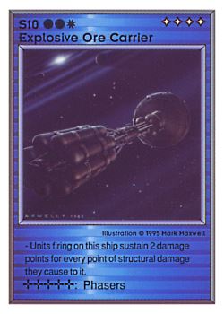           S10 ‑ Explosive Ore Carrier  Set: UE  Rarity: E1    Artist: Mark Maxwell    