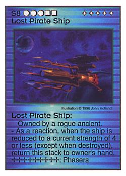 Need: 0    Want: 5    Have: 8    Will Trade: 0    In Storage: 1              S8 ‑ Lost Pirate Ship  Set: Pir  Rarity: V1    Artist: John Holland    