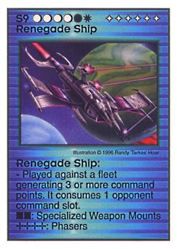 Need: 0    Want: 7    Have: 6    Will Trade: 0    In Storage: 1              S9 ‑ Renegade Ship  Set: Pir  Rarity: V1    Artist: Randy 'Tarkas' Hoar    