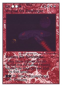Need: 1    Want: 8    Have: 4 (+7)    Will Trade: 0    In Storage: 1              S5 ‑ Vicious Six Destroyer (Left)  Set: Pir  Rarity: V1    Artist: Gary A. Kalin & Bob Wesson    