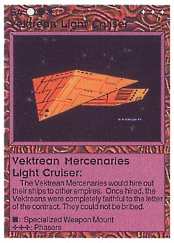           S4 ‑ Vektrean Light Cruiser  Set: BE  Rarity: U1    Artist: Gary A. Kalin    