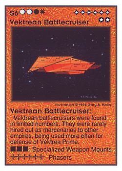           S6 ‑ Vektrean Battlecruiser  Set: UE  Rarity: V3    Artist: Gary A. Kalin    