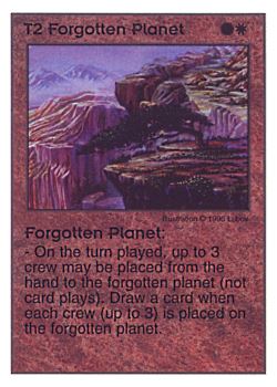          T2 ‑ Forgotten Planet  Set: Pir  Rarity: U1    Artist: Lubov    