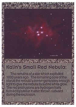 Need: 0    Want: 0    Have: 3 (+35)    Will Trade: 0    In Storage: 2              T2 ‑ Small Nebula ‑ Kalin's Small Red Nebula  Set: AL  Rarity: C1    Artist: Gary A. Kalin    