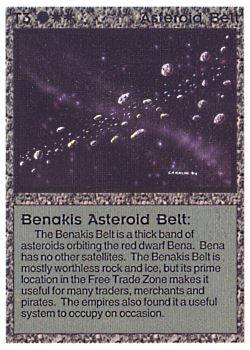 Need: 0    Want: 0    Have: 3 (+36)    Will Trade: 0    In Storage: 2              T3 ‑ Asteroid Belt ‑ Benakis Asteroid Belt  Set: AL  Rarity: C1    Artist: Gary A. Kalin    