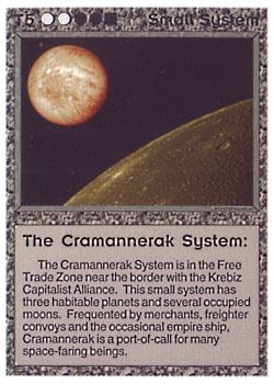 Need: 0    Want: 0    Have: 3 (+40)    Will Trade: 0    In Storage: 2              T5 ‑ Small System ‑ The Cramannerak System  Set: AL  Rarity: C1    Artist: Space, Time & Art    