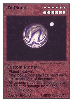           T6 ‑ Planet ‑ Custom Planet (Katryn)  Set: Pro3  Rarity: Pro3    Artist: Sigmund Frye    