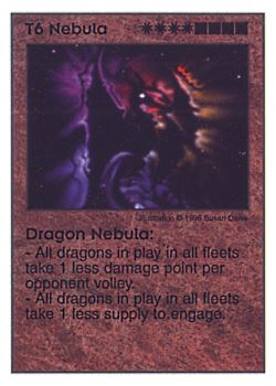 Need: 4    Want: 1    Have: 8    Will Trade: 0    In Storage: 0              T6 ‑ Nebula ‑ Dragon Nebula  Set: Pir  Rarity: V1    Artist: Susan Dawe    