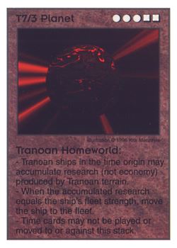 Need: 0    Want: 2    Have: 11    Will Trade: 0    In Storage: 4              T7/3 ‑ Planet ‑ Tranoan Homeworld  Set: Pir  Rarity: V1    Artist: Kris Macintyre    