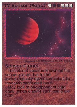           T7 ‑ Sensor Planet  Set: NE  Rarity: V1    Artist: Ne'Ne Tina A. Thomas    